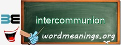 WordMeaning blackboard for intercommunion